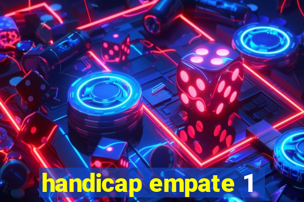 handicap empate 1